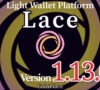 【アップデート】Lace(レース) Version 1.13.0リリース！